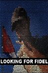 Looking for Fidel Movie Streaming Online