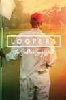 Loopers: The Caddie's Long Walk Movie Streaming Online