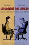 Los Amigos del Anillo Movie Streaming Online