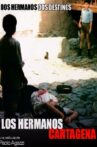 Los hermanos Cartagena Movie Streaming Online