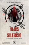 Los Hijos del Silencio Movie Streaming Online