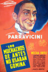 Los muchachos de antes no usaban gomina Movie Streaming Online