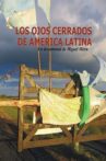 Los ojos cerrados de América Latina Movie Streaming Online