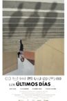 Los últimos días Movie Streaming Online
