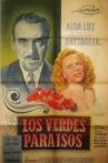 Los verdes paraísos Movie Streaming Online