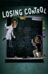 Losing Control Movie Streaming Online