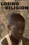Losing My Religion Movie Streaming Online