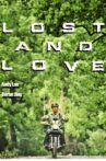 Lost and Love Movie Streaming Online