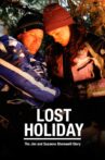 Lost Holiday: The Jim & Suzanne Shemwell Story Movie Streaming Online
