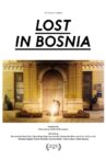 Lost in Bosnia Movie Streaming Online