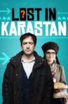 Lost in Karastan Movie Streaming Online