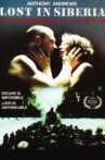 Lost in Siberia Movie Streaming Online