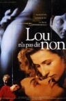 Lou Didn't Say No Movie Streaming Online