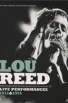 Lou Reed Live Performances 1972 & 1974 Movie Streaming Online
