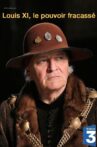 Louis XI, le pouvoir fracassé Movie Streaming Online