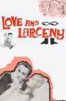 Love and Larceny Movie Streaming Online