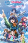 Love, Chunibyo & Other Delusions! Take On Me Movie Streaming Online