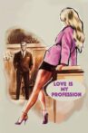 Love Is My Profession Movie Streaming Online