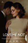 Love Me Not Movie Streaming Online