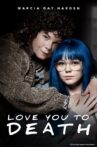 Love You To Death Movie Streaming Online