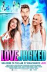 LoveJacked Movie Streaming Online
