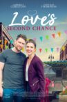 Love’s Second Chance Movie Streaming Online