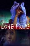 LoveTrue Movie Streaming Online