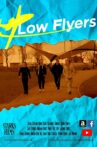 Low Flyers Movie Streaming Online
