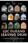 Luc Durand Leaving Delhi Movie Streaming Online