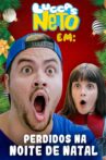 Luccas Neto em: Perdidos na Noite de Natal Movie Streaming Online