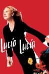 Lucía, Lucía Movie Streaming Online