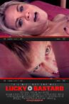 Lucky Bastard Movie Streaming Online