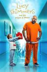 Lucy Shimmers And The Prince Of Peace Movie Streaming Online