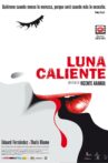 Luna caliente Movie Streaming Online