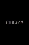 Lunacy Movie Streaming Online