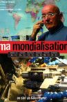 Ma mondialisation Movie Streaming Online