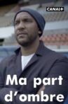 Ma part d'ombre Movie Streaming Online