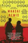 Maasai Remix Movie Streaming Online