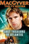 MacGyver: Lost Treasure of Atlantis Movie Streaming Online