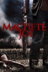Machete Joe Movie Streaming Online