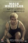 Mack Wrestles Movie Streaming Online