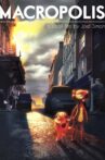 Macropolis Movie Streaming Online