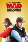 Mad Buddies Movie Streaming Online