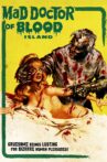 Mad Doctor of Blood Island Movie Streaming Online
