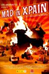 Mad in Xpain Movie Streaming Online