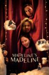 Madeline's Madeline Movie Streaming Online