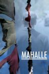 Mahalle Movie Streaming Online