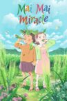Mai Mai Miracle Movie Streaming Online