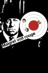 Maigret Sees Red Movie Streaming Online