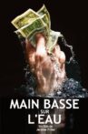 Main basse sur l'eau Movie Streaming Online